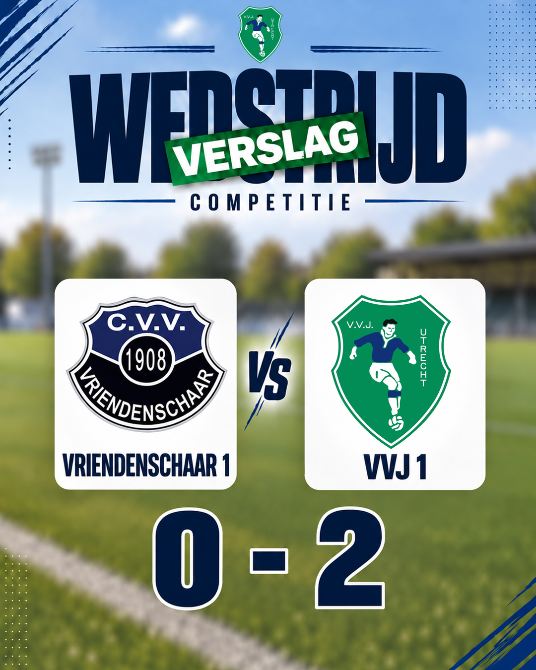 Wedstrijdverslag Vriendenschaar 1 - VVJ 1